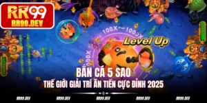 Bắn cá 5 sao