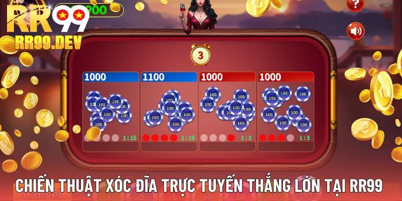 Chiến thuật cược xóc đĩa thắng lớn tại trang web