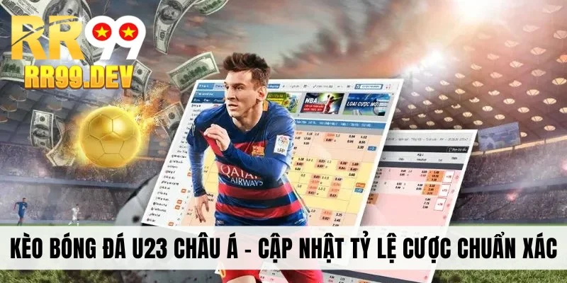 Kèo bóng đá u23 Châu Á