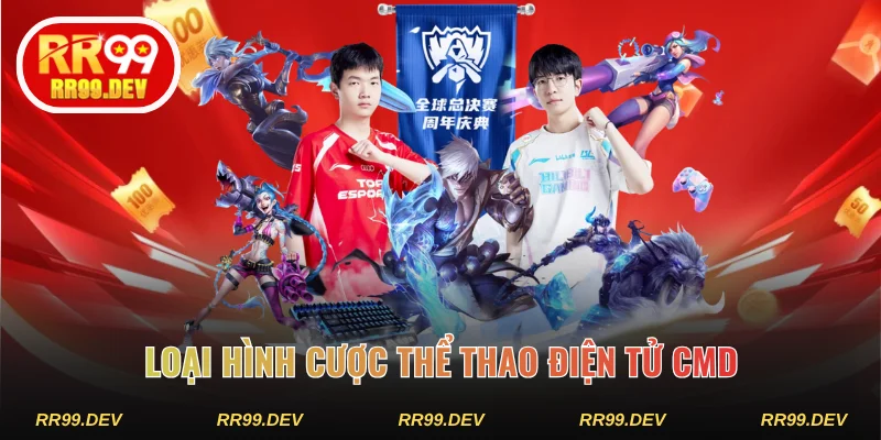 Loại hình cược thể thao điện tử CMD