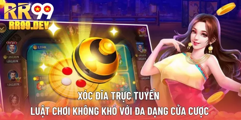 Xóc đĩa trực tuyến